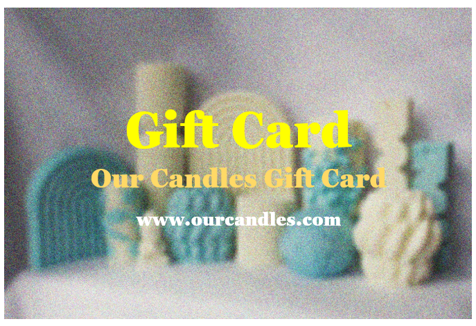 Gift Card - Our Candles